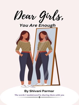 cover image of Dear Girls, You Are Enough